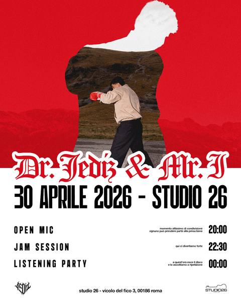 Locandina: Dr. Jediz & Mr. I — release party, Roma